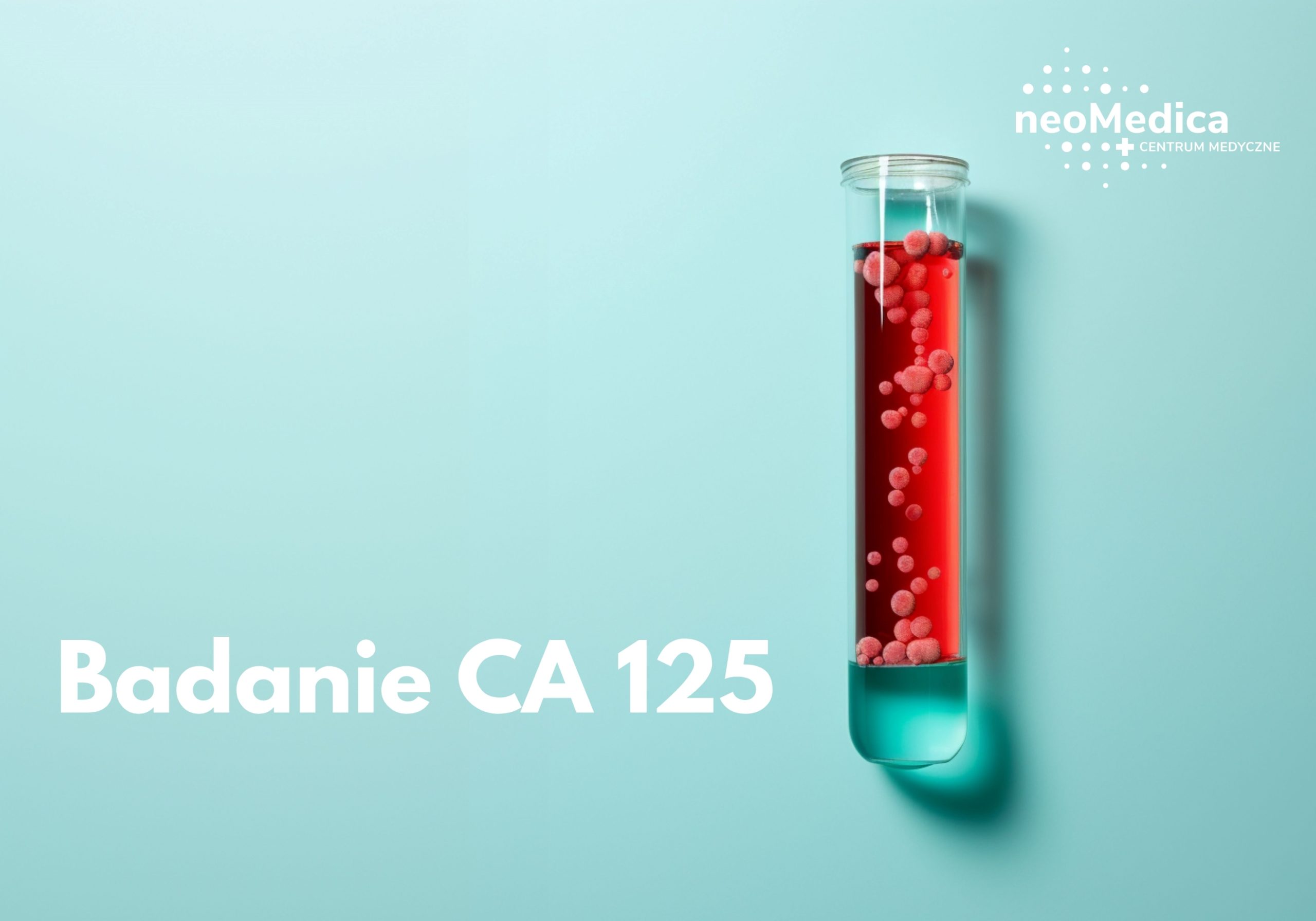 Badanie CA 125 Poznań neoMedica