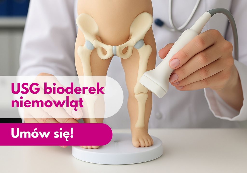 USG bioderek, USG dzieci, ortopeda dziecięcy Poznań, radiolog dziecięcy Poznań