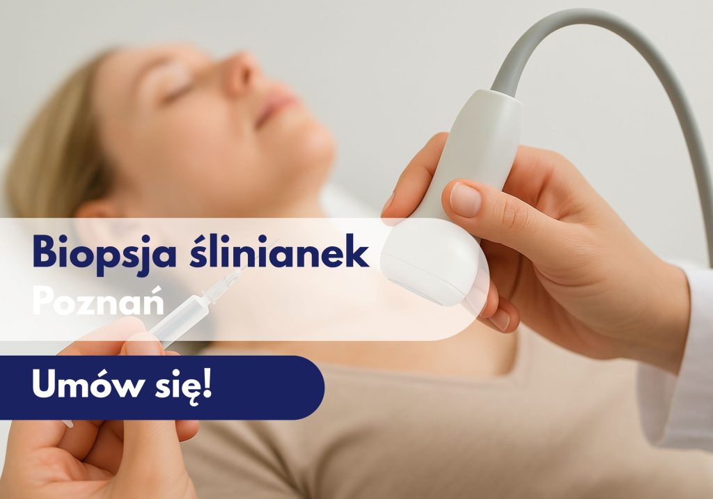 biopsja ślinianek, badanie ślinianek, usg ślinianek, centrum medyczne neoMedica