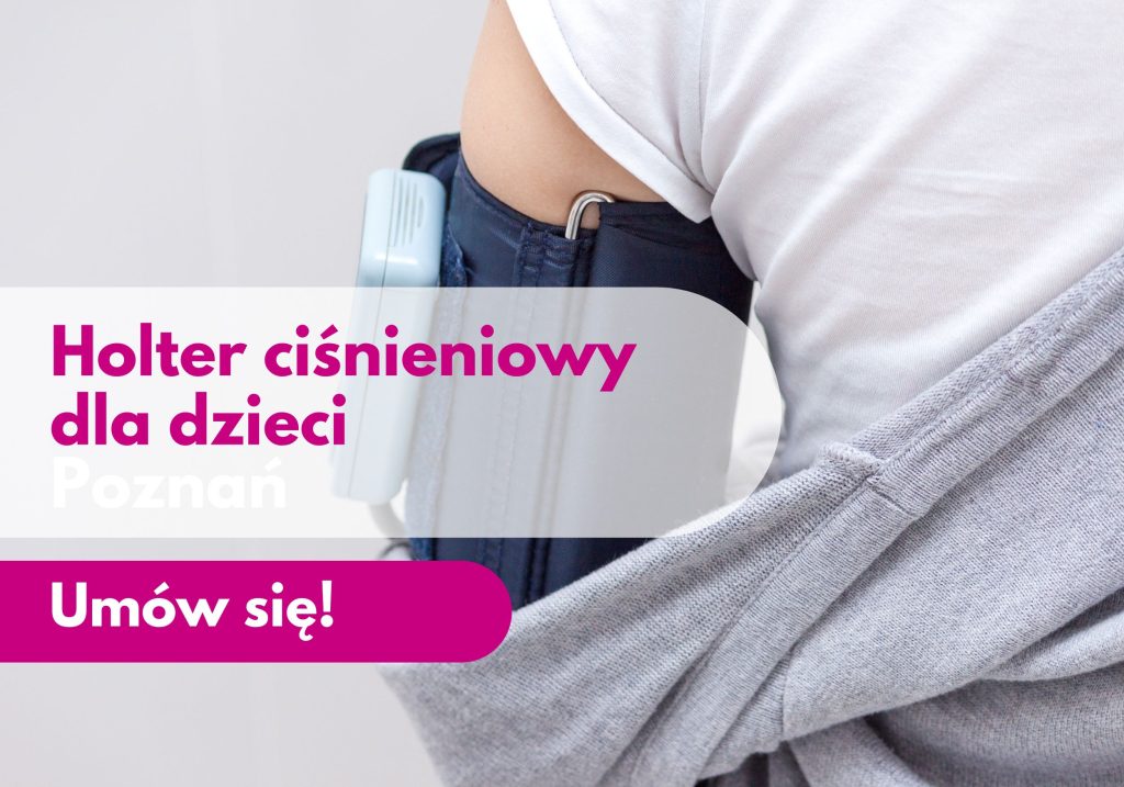 Holter, Holter dzieci, Badanie holterowskie, Holter EKG, Holter ciśnieniowy, Holter Poznań, Badanie holterem Poznań