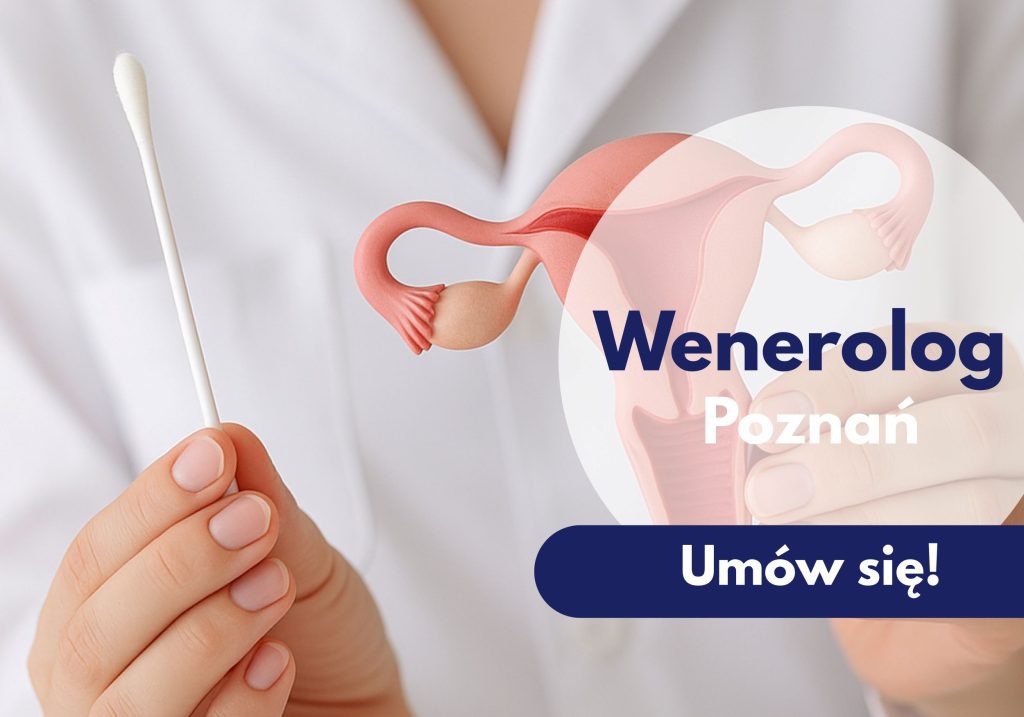 wenerolog, wenerolog Poznań, konsultacja wenerologiczna, badania, badania laboratoryjne